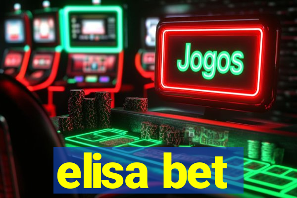 elisa bet